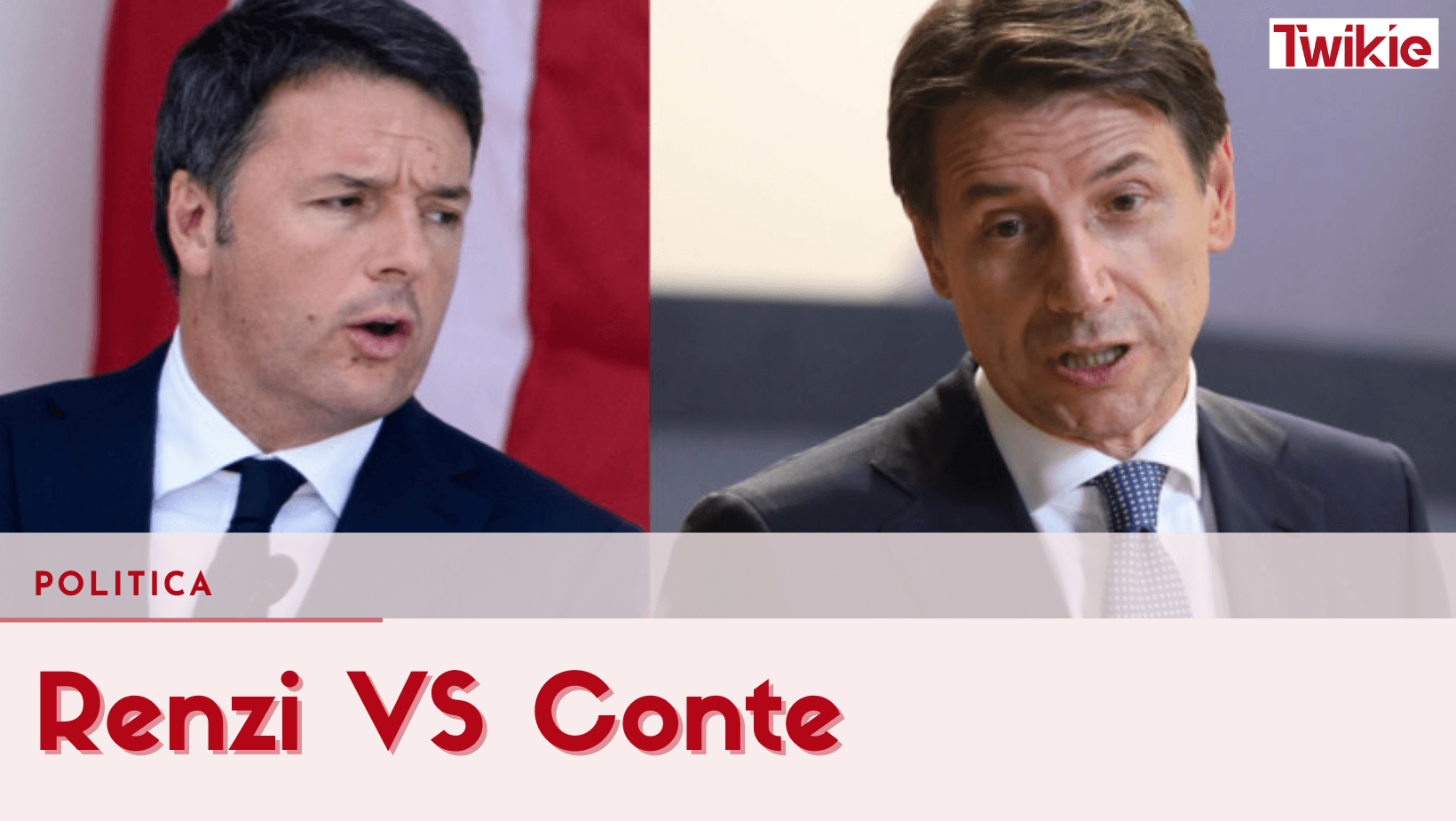 RENZI VS CONTE FOR TWIKIE