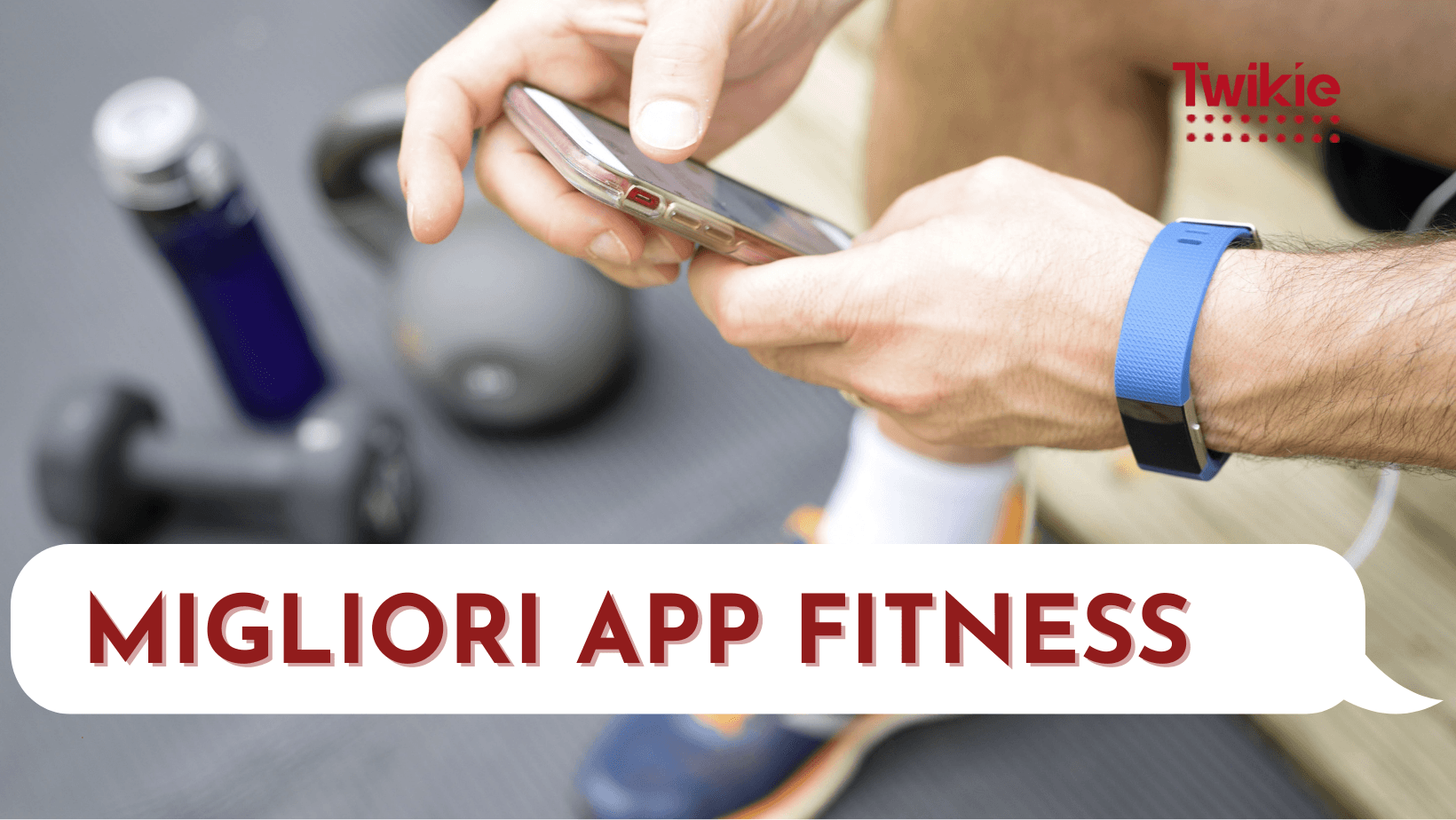 Quali sono le migliori app per fare fitness?